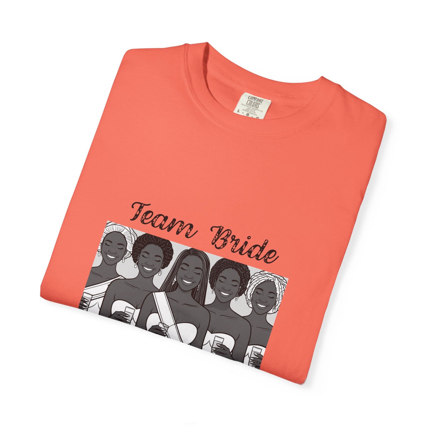 Team Bride T-shirt - Unisex Garment-Dyed