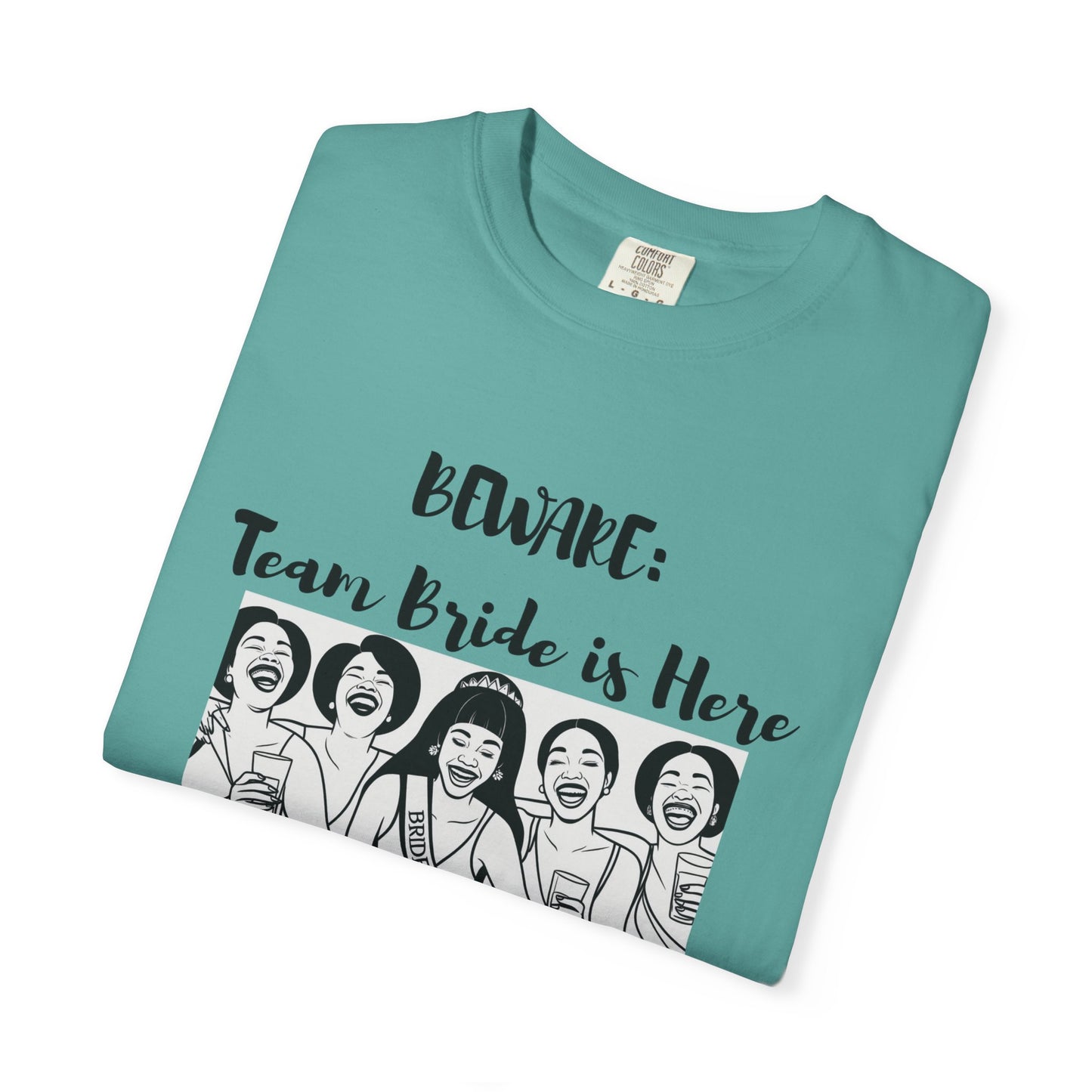 Beware Team Bride T-shirt