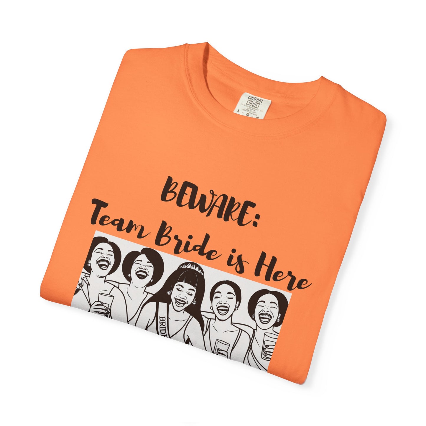 Beware Team Bride T-shirt