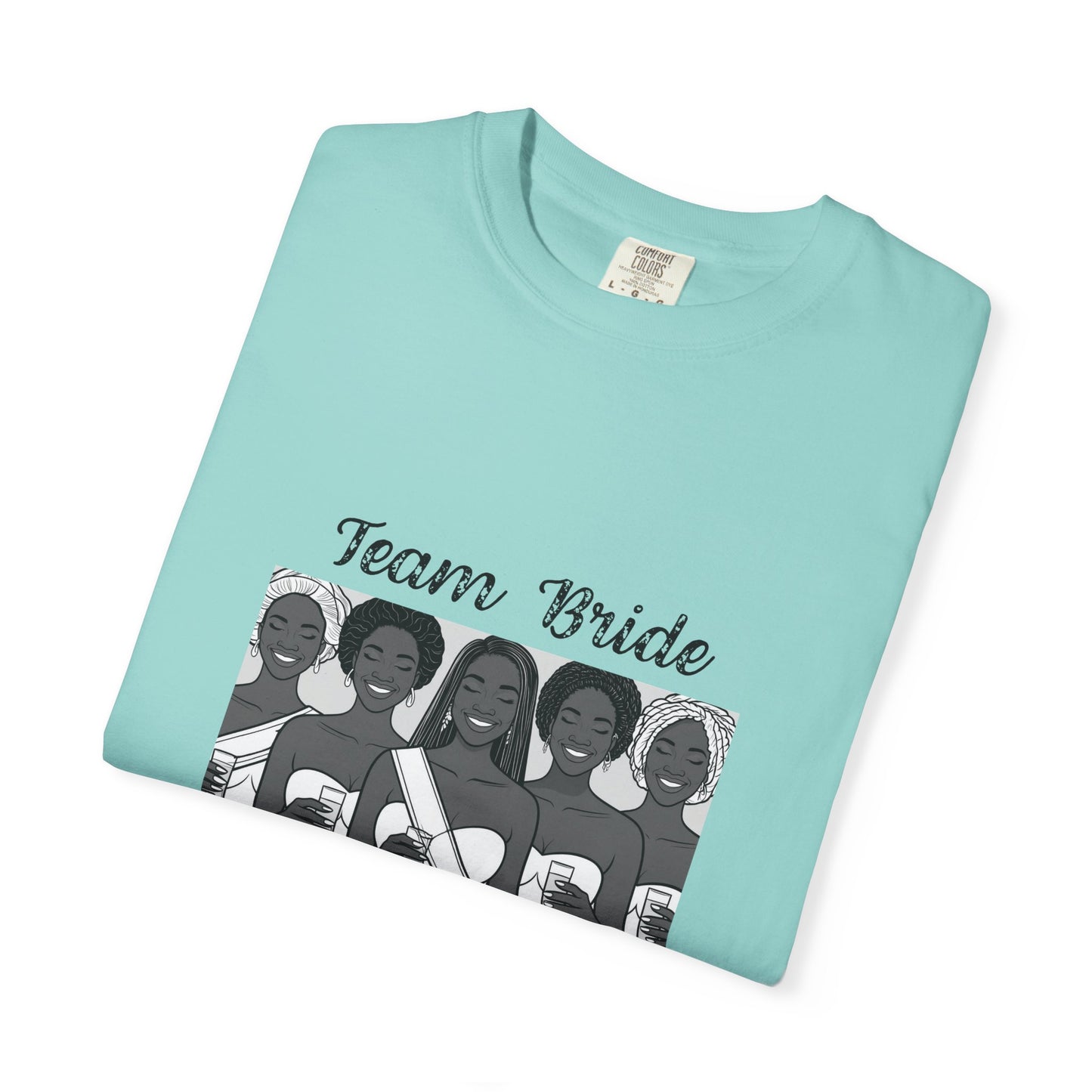 Team Bride T-shirt - Unisex Garment-Dyed