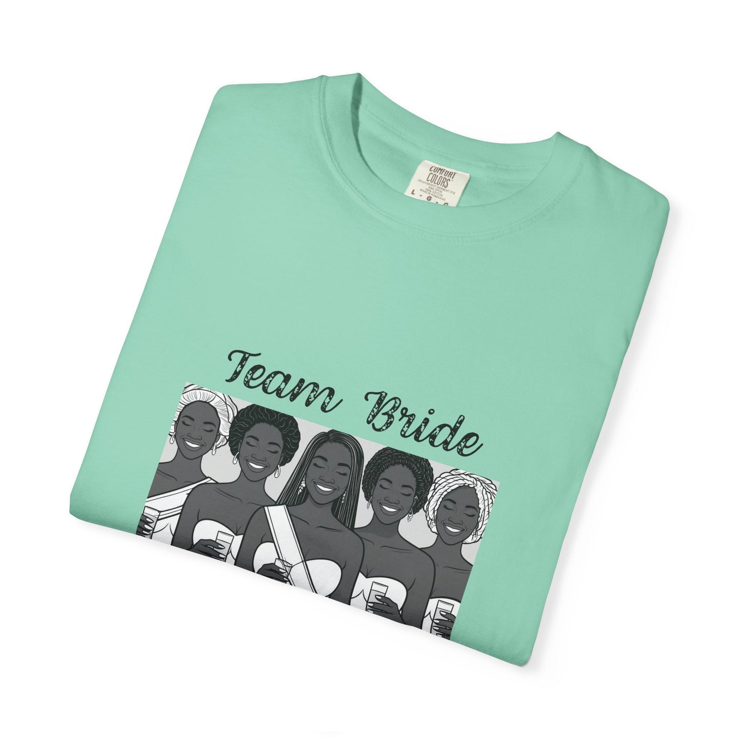 Team Bride T-shirt - Unisex Garment-Dyed