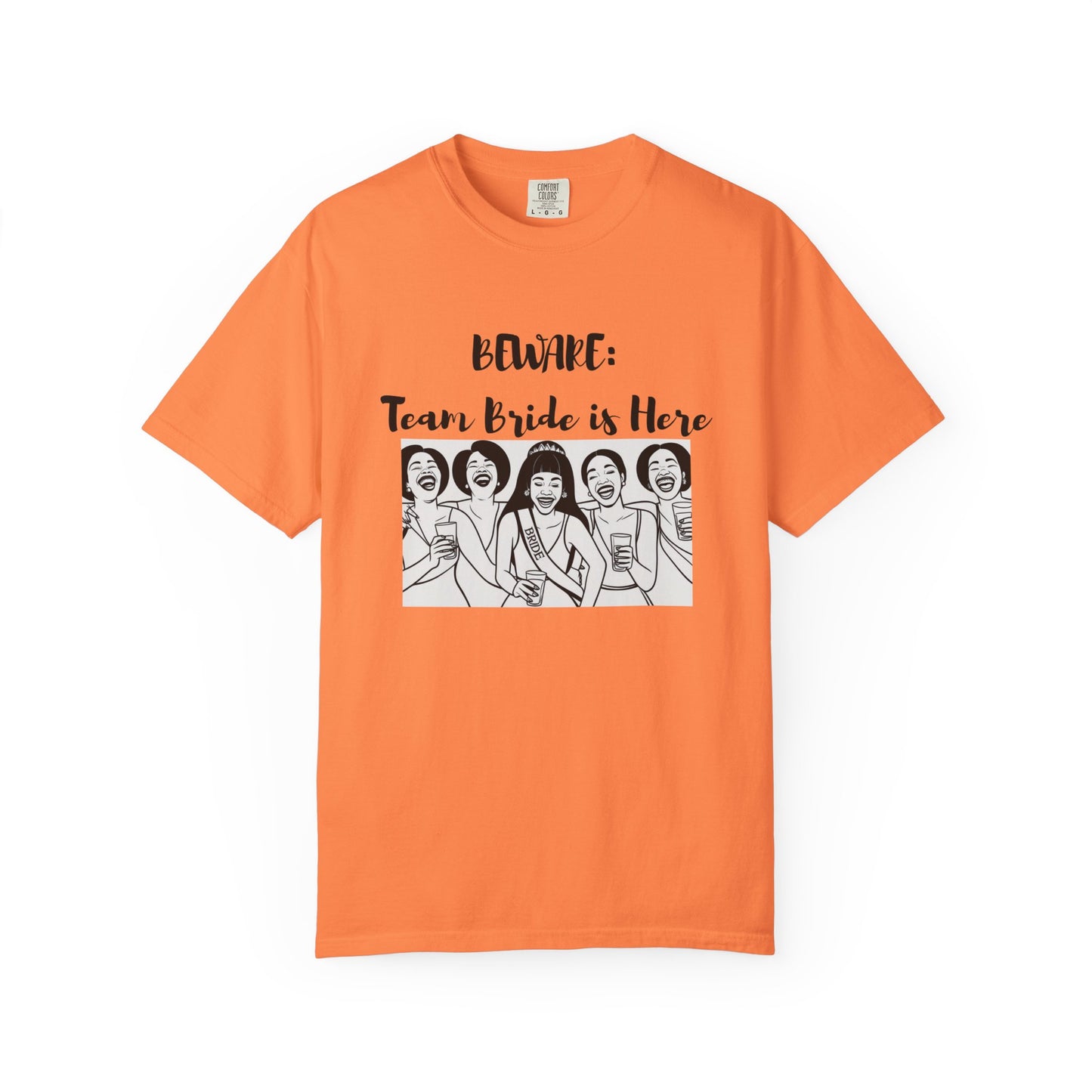 Beware Team Bride T-shirt