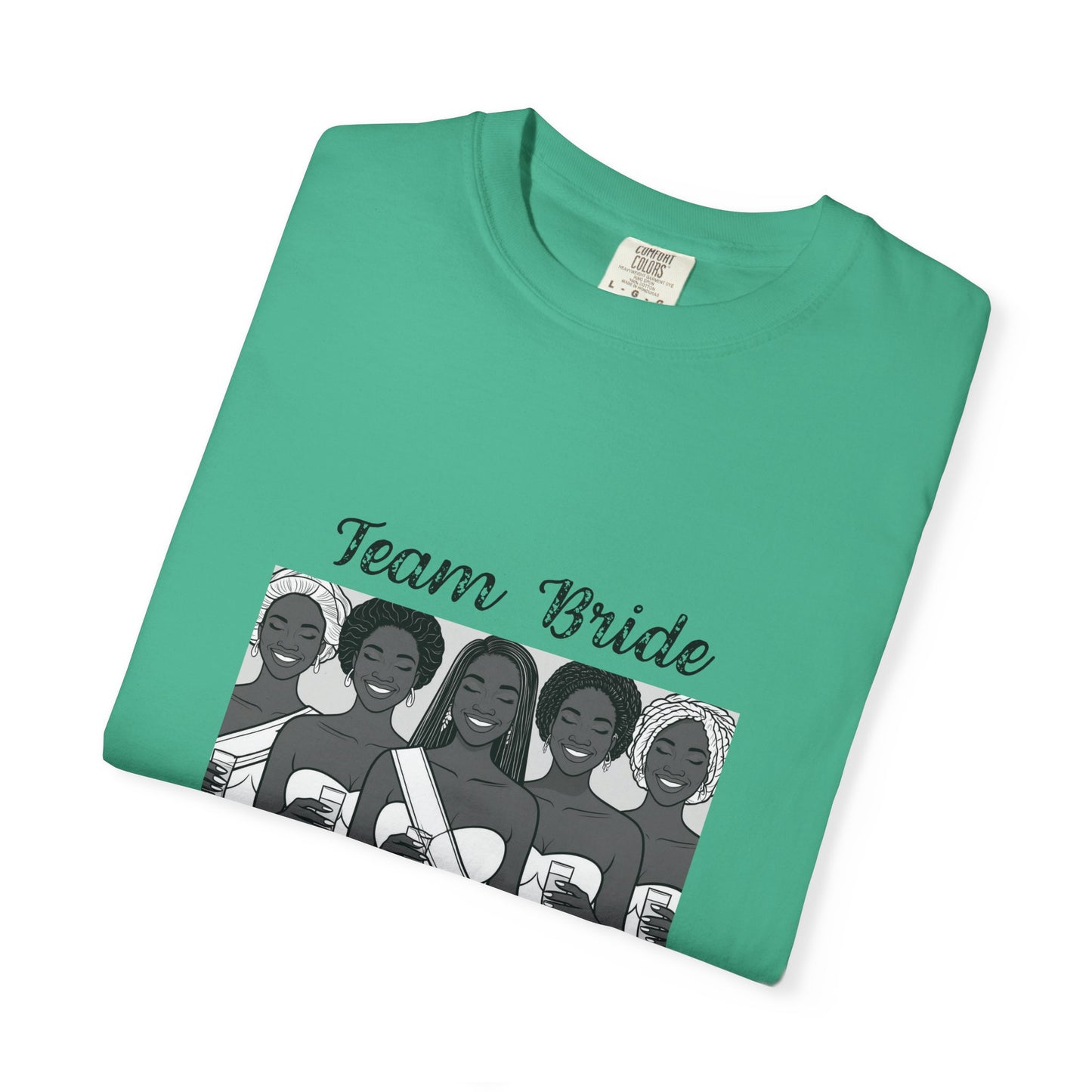Team Bride T-shirt - Unisex Garment-Dyed