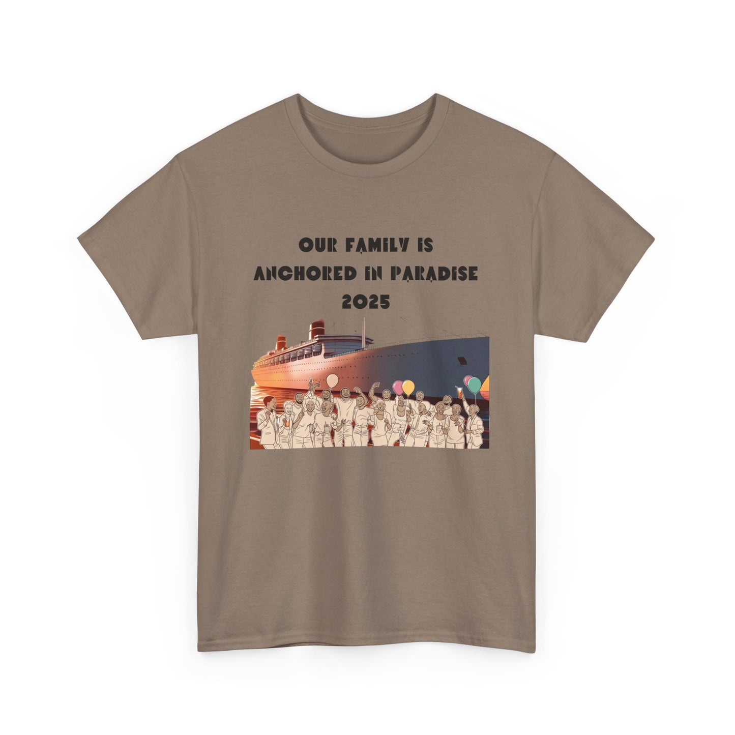T-Shirt - Family Anchored in Paradise Cruise Unisex Heavy Cotton Tee