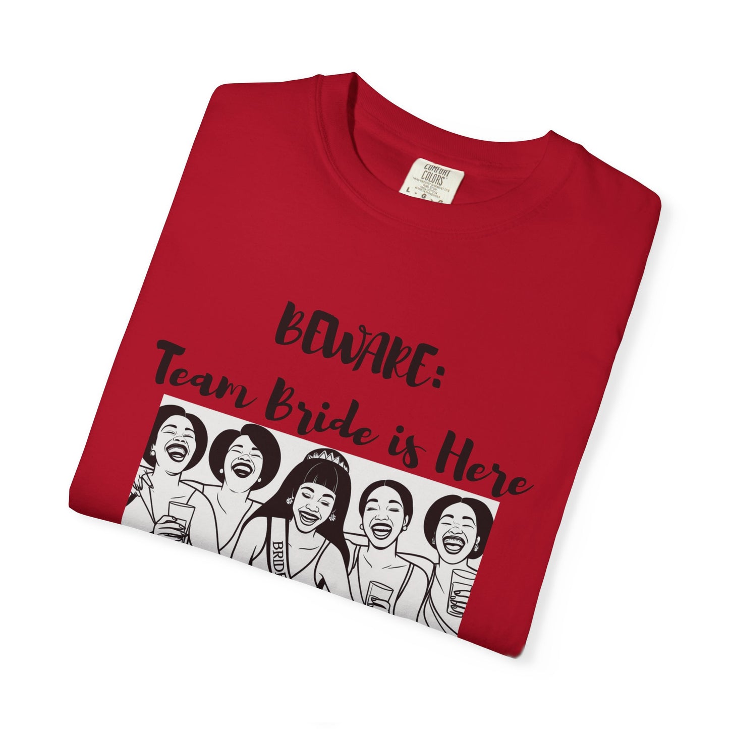 Beware Team Bride T-shirt