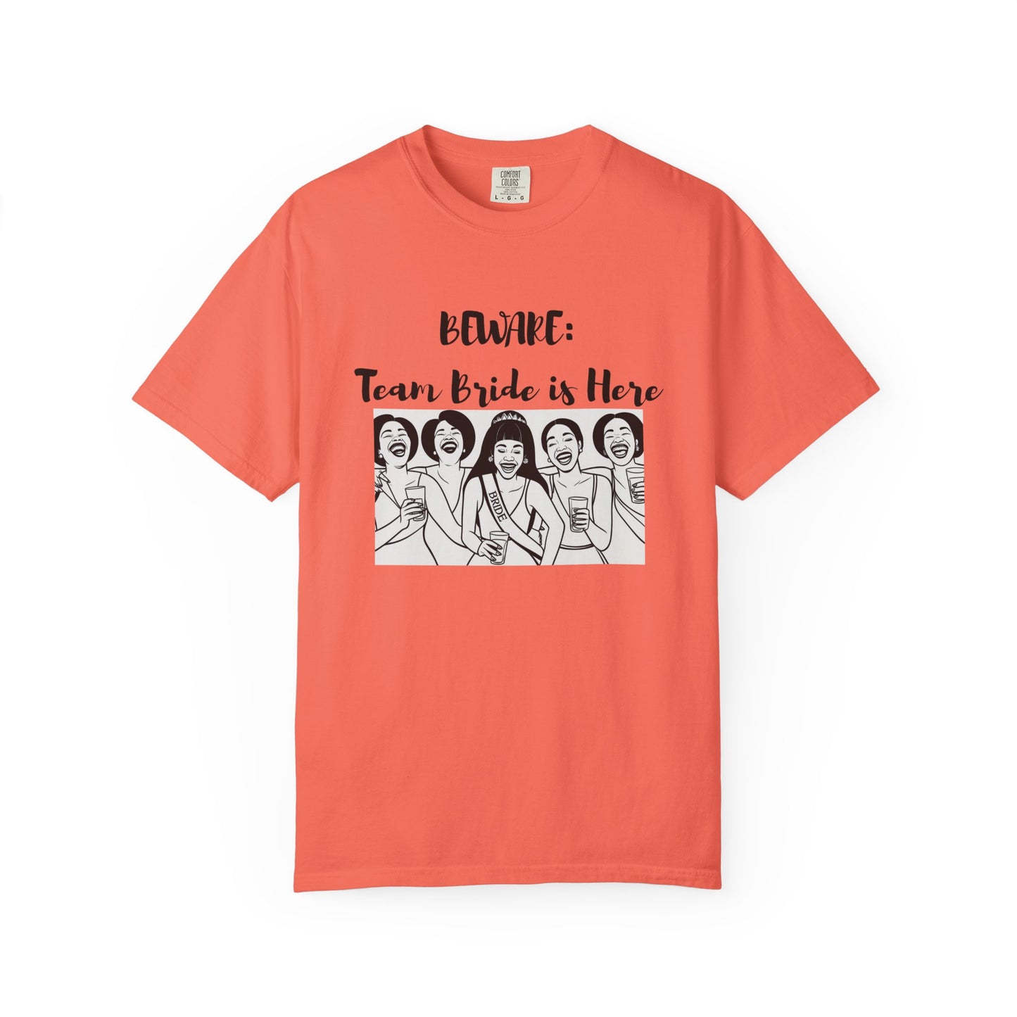 Beware Team Bride T-shirt