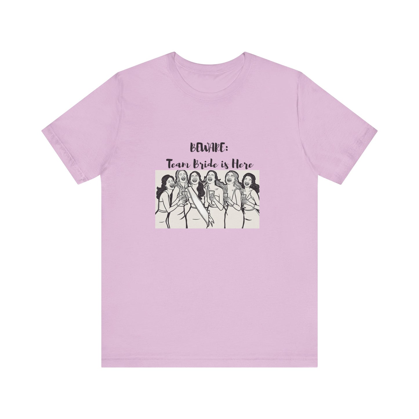 Beware Team Bride Tee