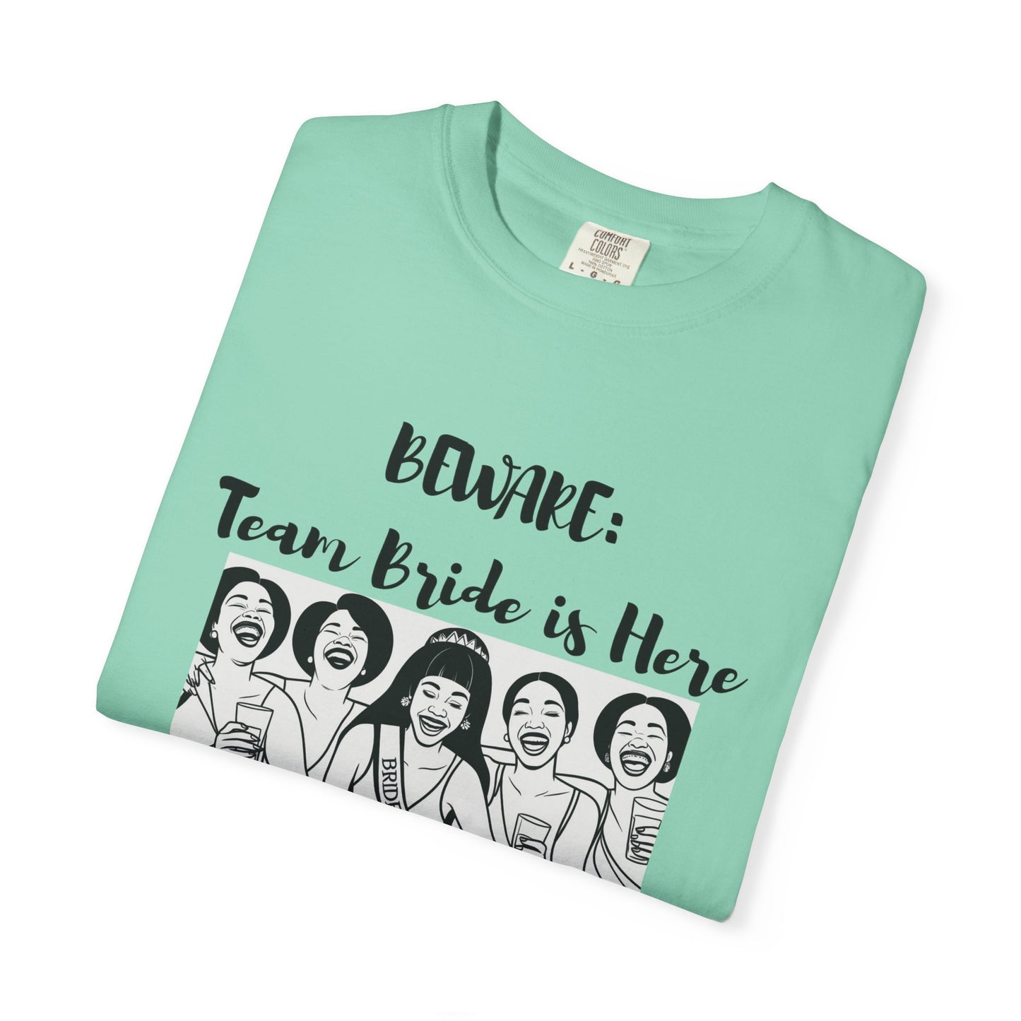 Beware Team Bride T-shirt